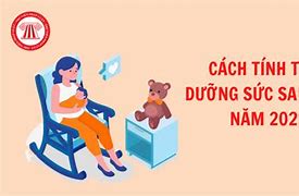 Thủ Tục Dưỡng Sức Sau Sinh 2023