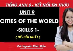 Tiếng Anh Lớp 6 Unit 9 Skills One